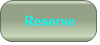 Reserve